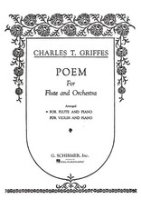 Hal Leonard Griffes - Poem for Flute & Piano arranged by Georges Barrere