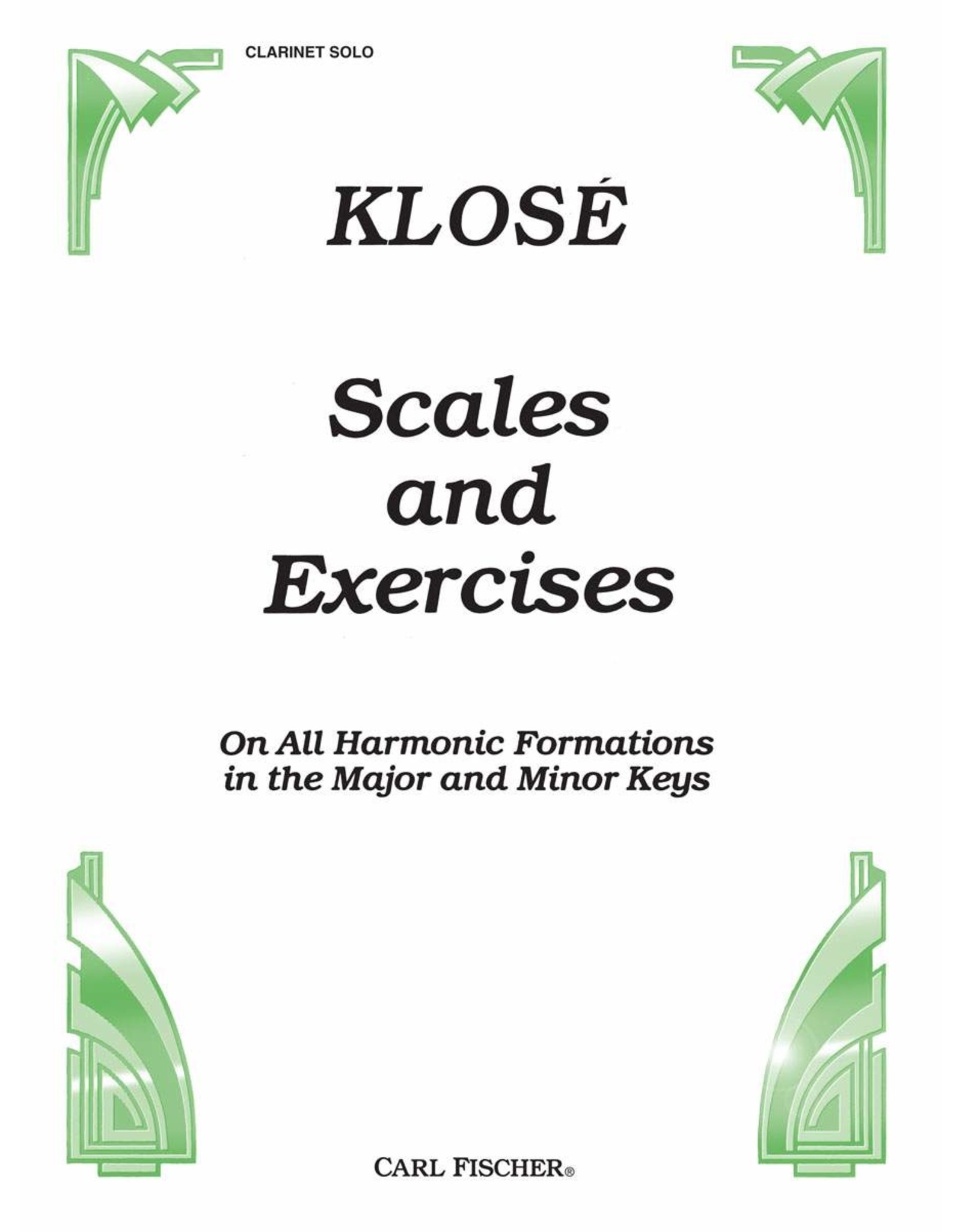 Carl Fischer LLC Scales and Exercises Clarinet - Hyacinthe E. Klose