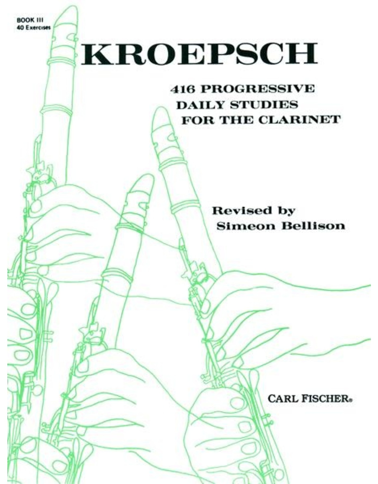 Carl Fischer LLC Kroepsch 416 Progressive Studies for Clarinet