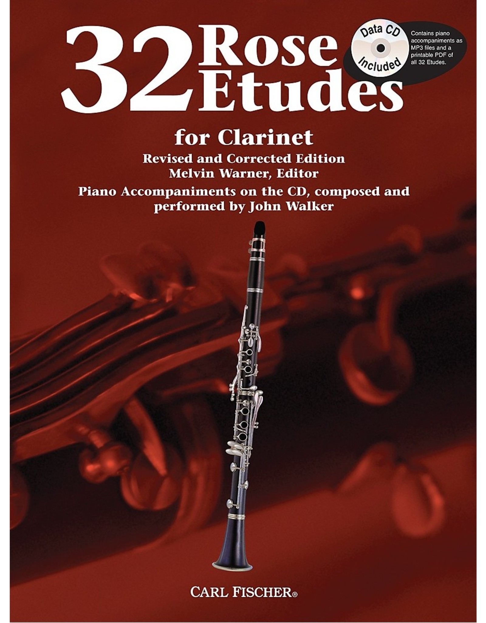 Carl Fischer LLC Rose 32 Etudes For Clarinet clarinet, clarinet and piano - John Walker, Franz Wilhelm Ferling Cyrille Rose Melvin Warner