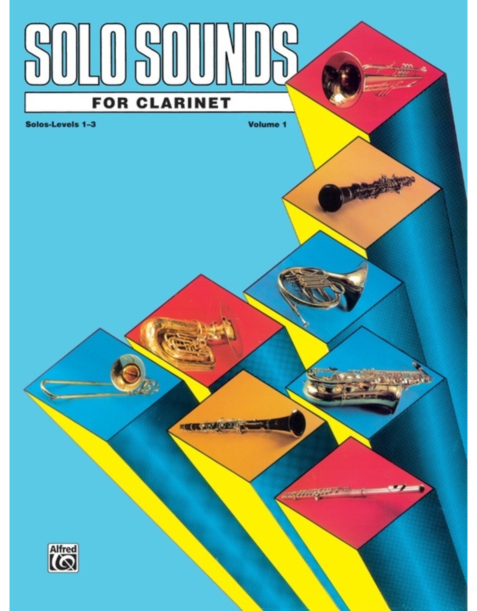 Alfred Solo Sounds for Clarinet, Levels 1-3