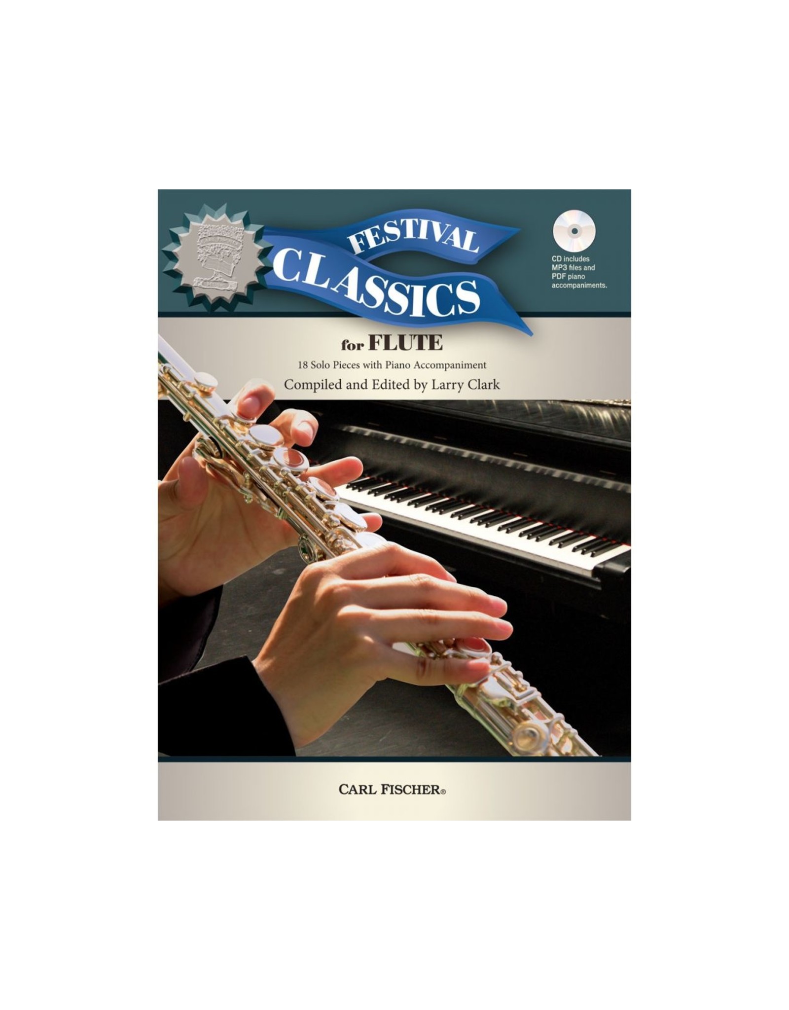 Carl Fischer LLC Festival Classics for Flute - Larry Clark