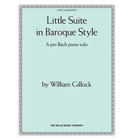 Hal Leonard Gillock - Little Suite in Baroque Style
