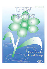 Hal Leonard Karp - Dew Drops Early Intermediate Level