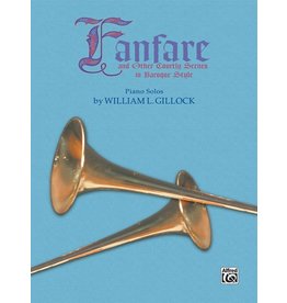 Alfred Gillock - Fanfare and Other Courtly Scenes in Baroque Style
