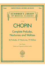 G. Schirmer, Inc. Chopin - Complete Preludes/Waltzes/Nocturnes