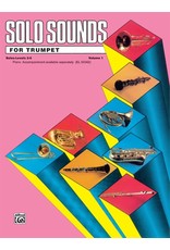 Alfred Solo Sounds for Trumpet, Volume I, Levels 3-5