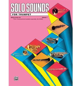 Alfred Solo Sounds for Trumpet, Volume I, Levels 3-5