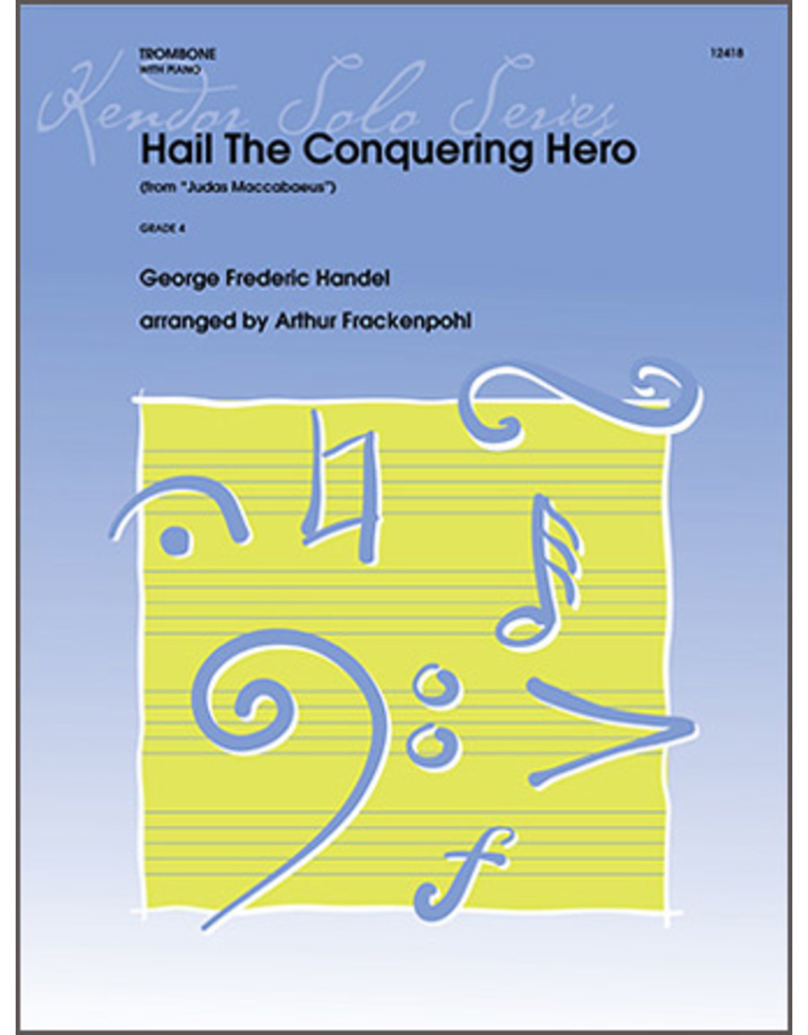 Kendor Handel - Hail The Conquering Hero