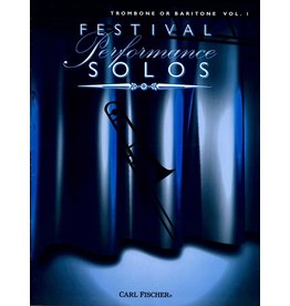 Carl Fischer LLC Festival Performance Solos Tenor, Euphonium - Hale Ascher Vandercook, Richard Wagner, Carl Bohm, Al Pinard, C. W. Bennet, Everett J. Evans, George D. Barnard, Harry Hartley, Herbert L. Clarke, Anonymous, Jean Baptiste Faure, Charles F. Gounod, Johann Seba