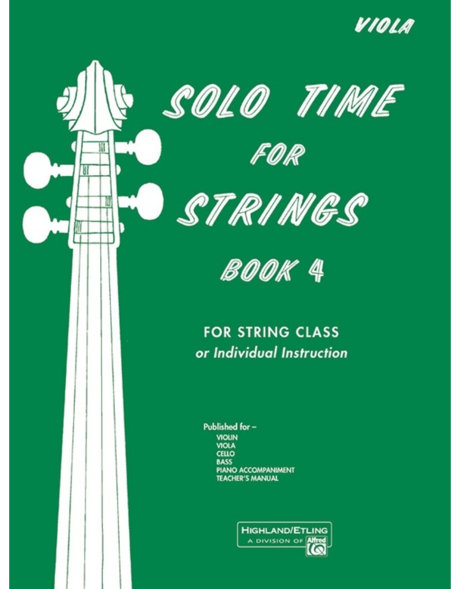 Alfred Solo Time for Strings, Book 4 Viola