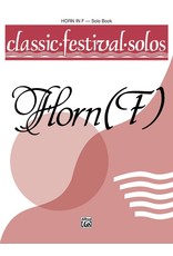Alfred Classic Festival Solos (Horn in F), Volume 1 Solo Book