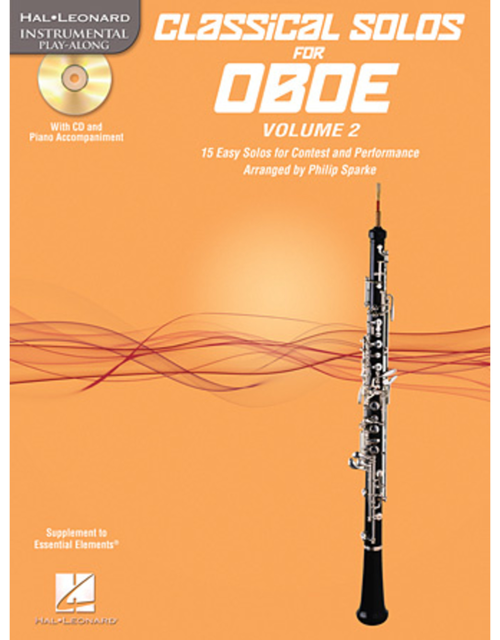 Hal Leonard Classical Solos for Oboe, Vol. 2 15 Easy Solos for Contest and Performance arr. Philip Sparke Book/CD Packs Instrumental Folio