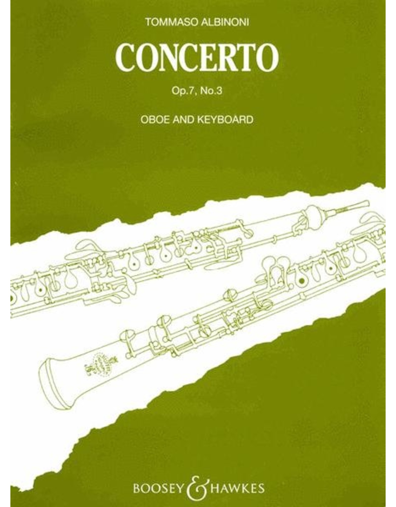 Hal Leonard Albinoi Oboe Concerto, Op. 7, No. 3 Oboe with Piano Accompaniment (ed. Bernhard Paumgartner) Boosey & Hawkes Chamber Music