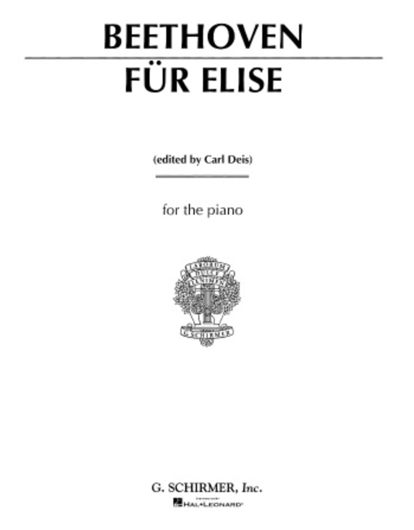 G. Schirmer, Inc. Für Elise Piano Solo edited by Carl Deis