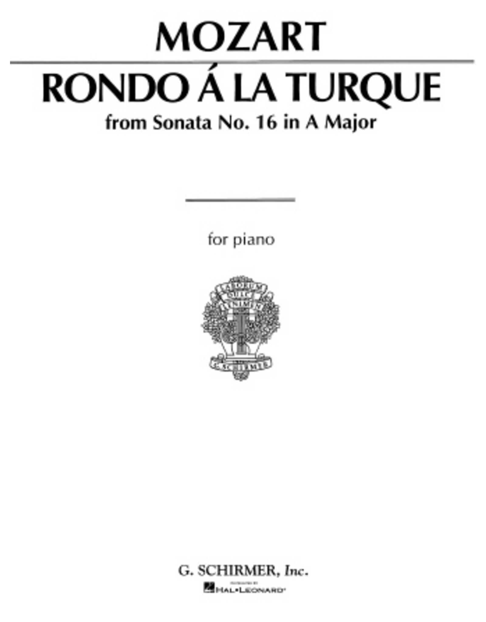 G. Schirmer, Inc. Rondo à la Turque (from Sonata in A Major K331) Piano Solo