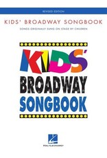 Hal Leonard Kids' Broadway Songbook - Revised Edition Songs Originally Sung on Stage by Children Book Only Softcover
