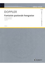 Schott Doppler - Fantasie Pastorale Hongroise, Op. 26 Flute and Piano