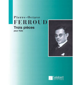 Editions Salabert Ferroud - 3 Pieces for Flute Solo Flute Solo