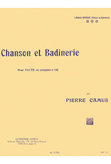 Alphonse Leduc Camus - Chanson et Badinerie pour Flute