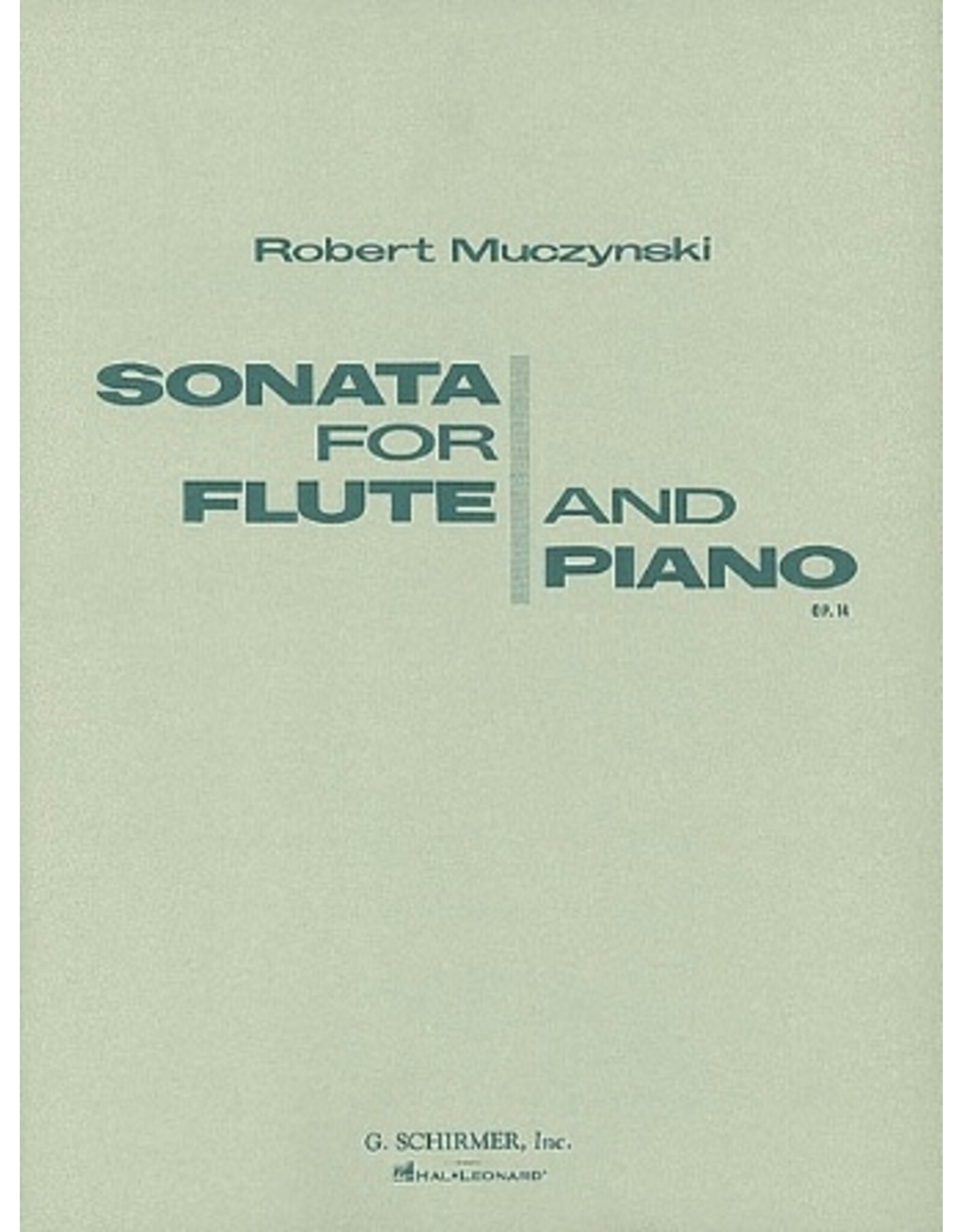 G. Schirmer, Inc. Muczynski - Sonata, Op. 14 for Flute & Piano