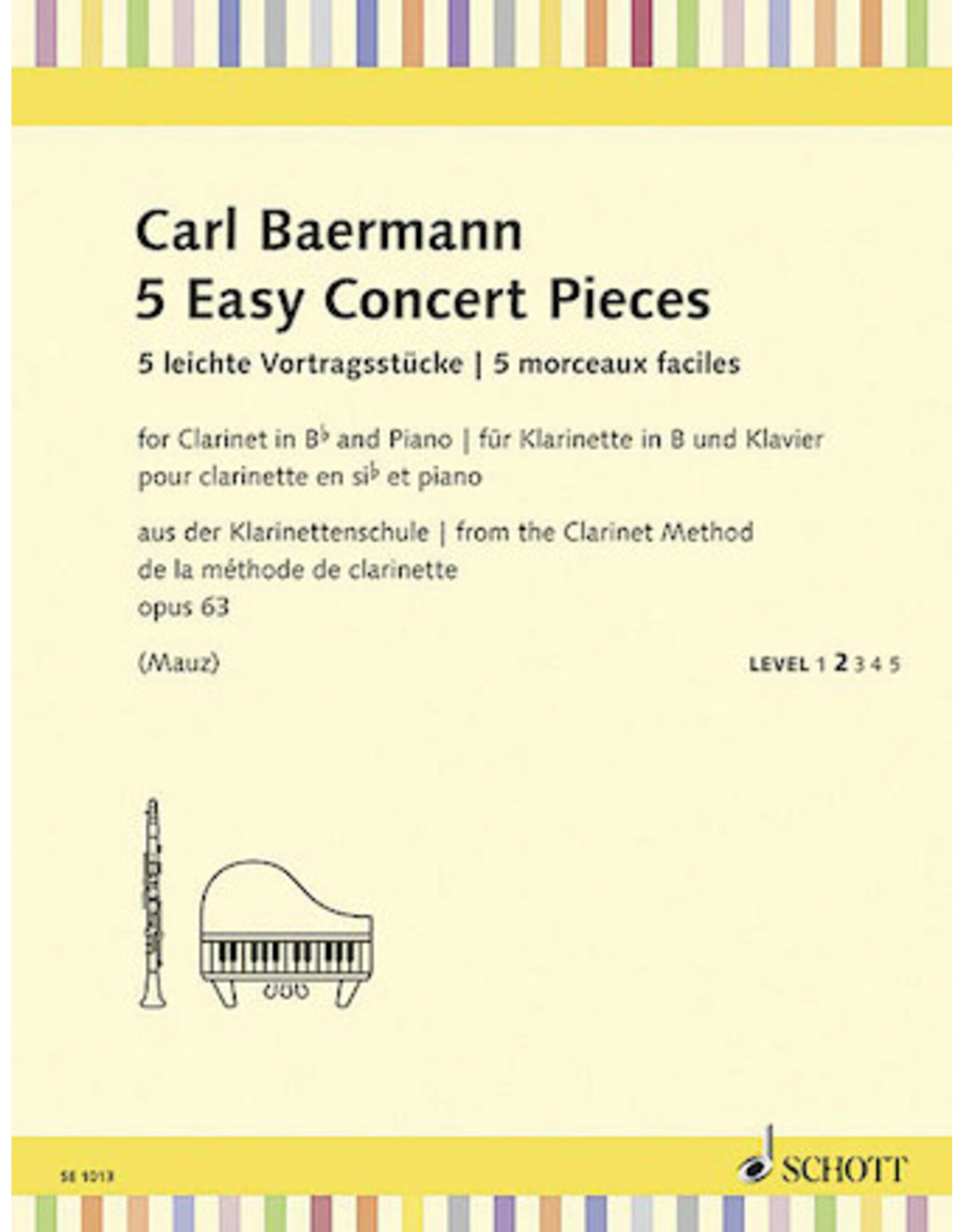 Schott Baermann - 5 Easy Concert Pieces, Op. 63 Clarinet in B-flat and Piano Level 2 Schott Student Edition Reper Softcover (ed. Rudolf Mauz) Schott Student Edition Repertoire