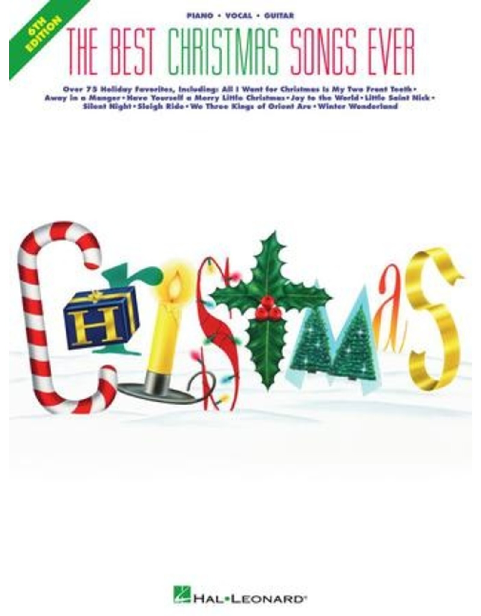 Hal Leonard The Best Christmas Songs Ever - 6th Edition Softcover