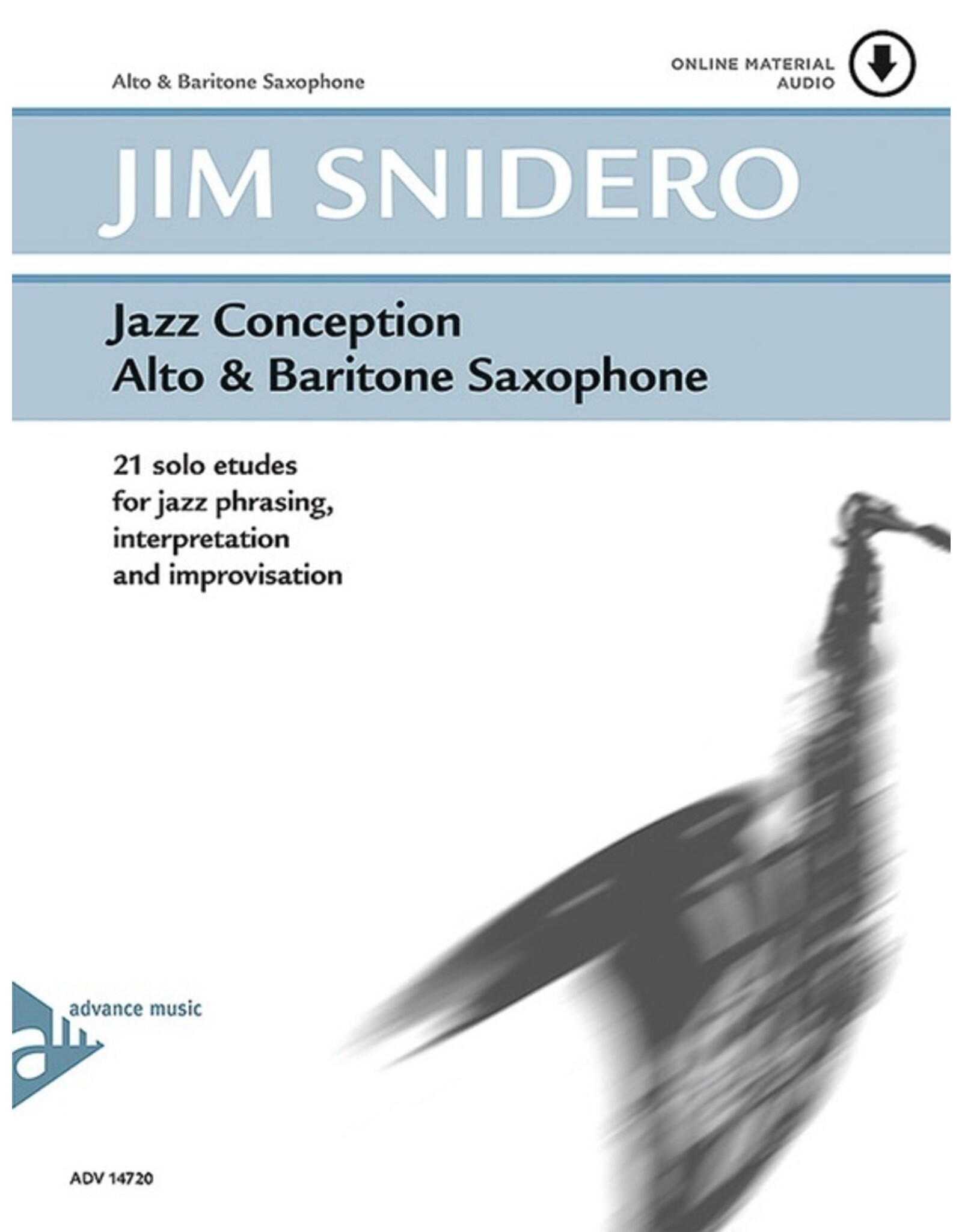 Advance Music Snidero Jazz Conception - Alto Sax