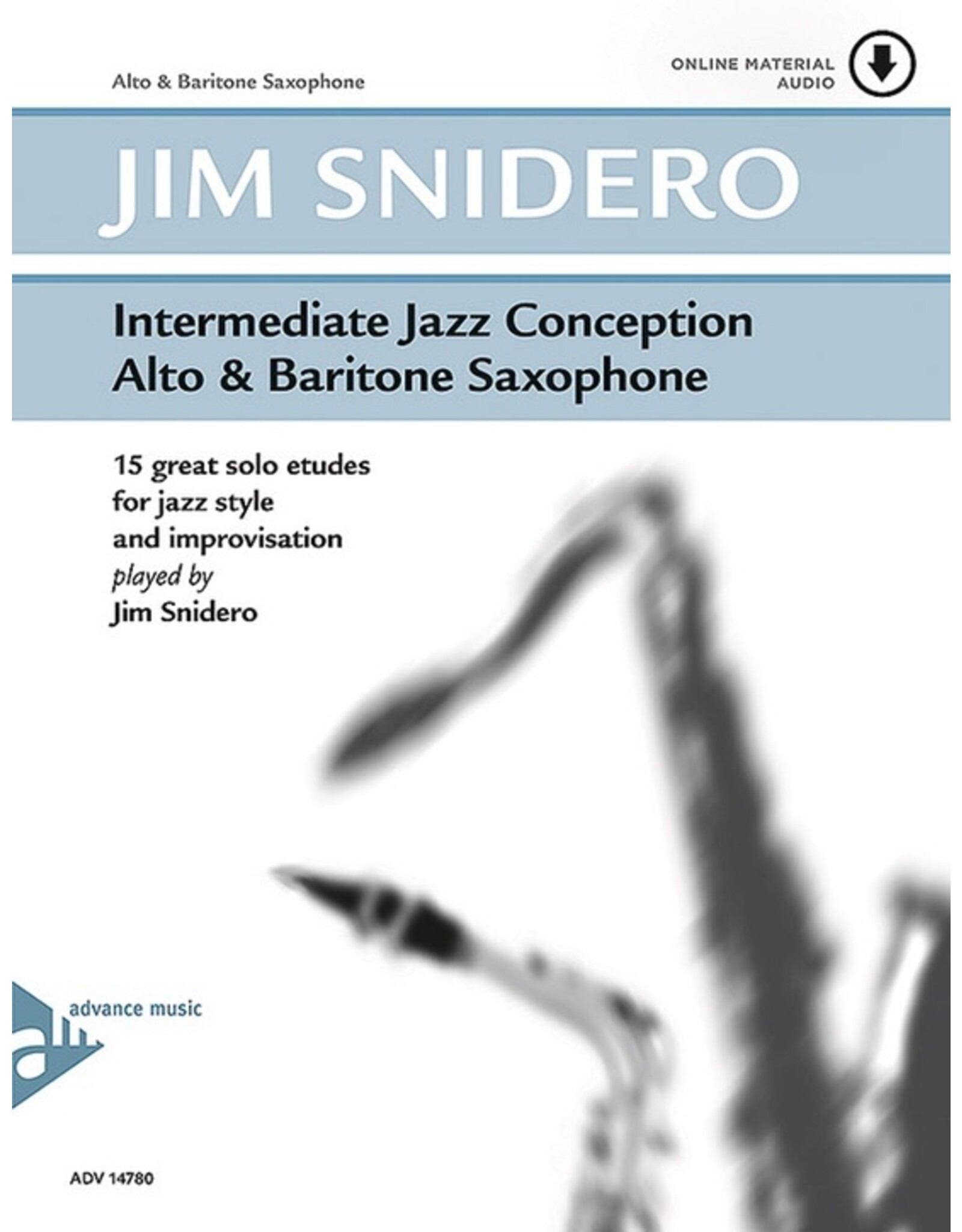 Advance Music Snidero Intermediate Jazz Conception - Alto Sax