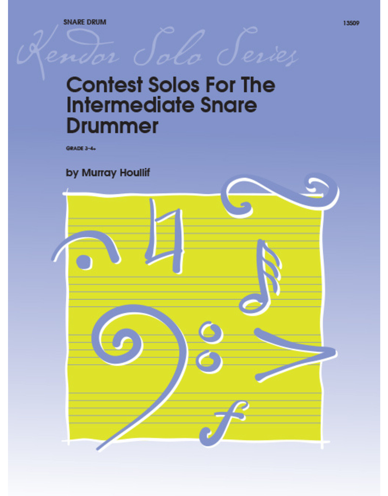 Kendor Contest Solos for the Intermediate Snare Drummer