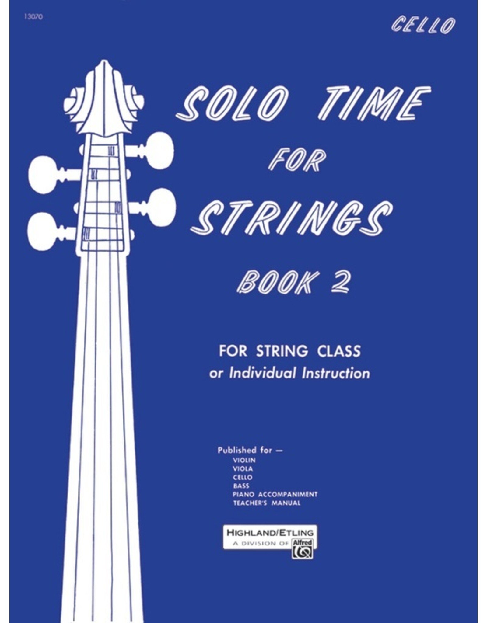 Alfred Solo Time for Strings, Book 2, Cello