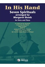 THEODORE PRESSER CO In His Hand: Seven Spirituals Arr. Margaret Bonds
