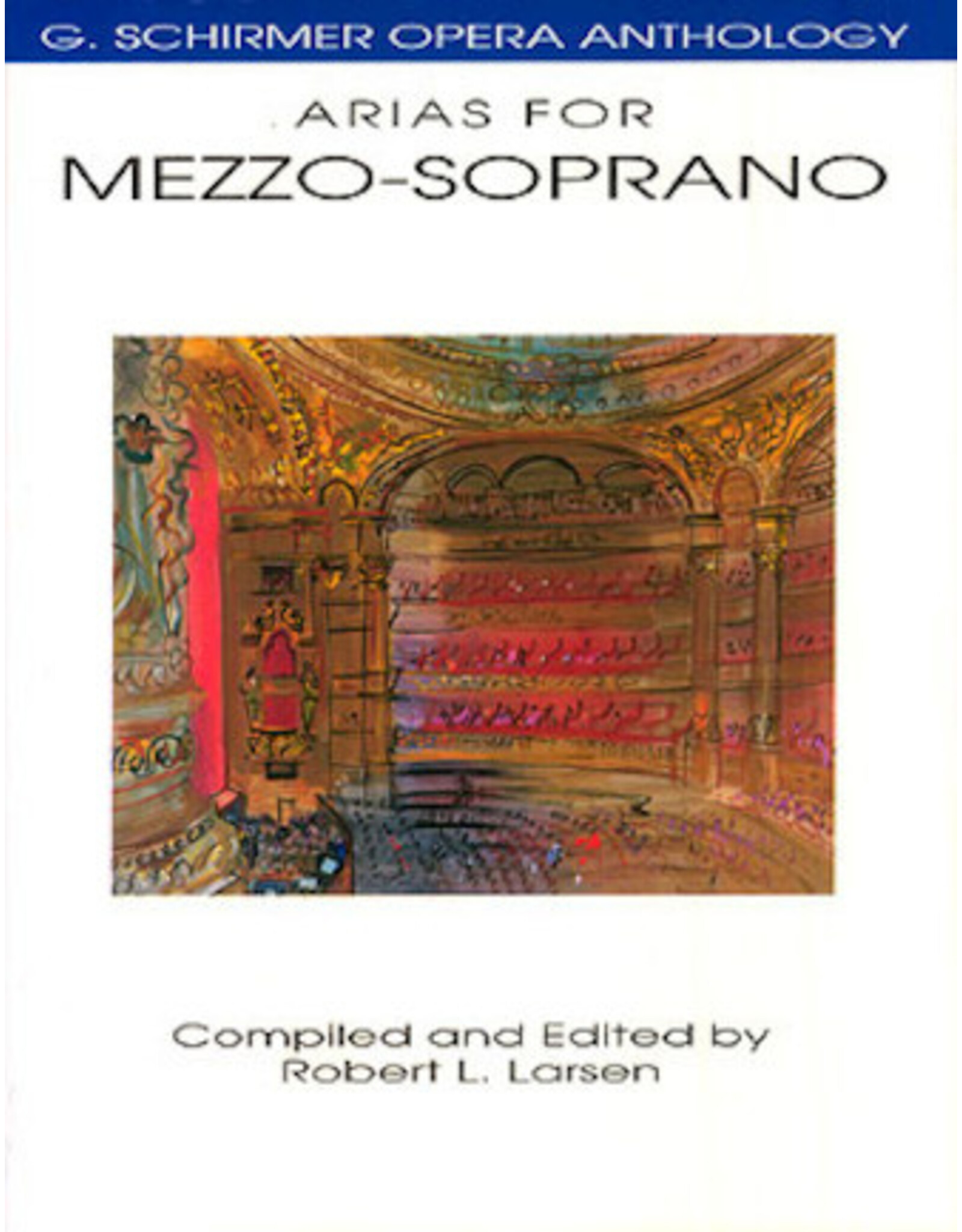 Hal Leonard Arias for Mezzo-Soprano G. Schirmer Opera Anthology (Larsen) Vocal Collection