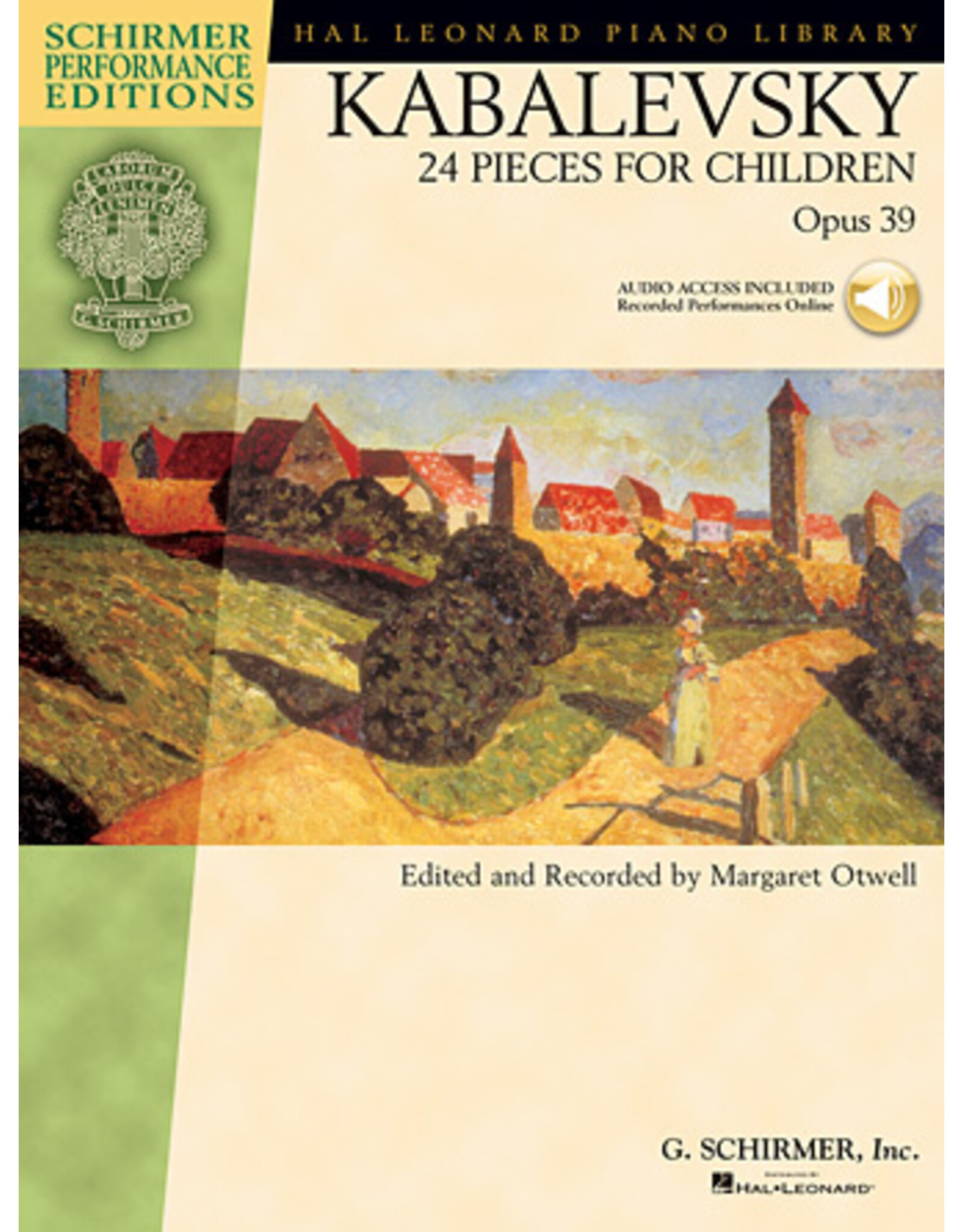 Hal Leonard Kabalevsky - 24 Pieces for Children, Opus 39 (ed. Margaret Otwell) Schirmer Performance Editions Schirmer Performance Editions