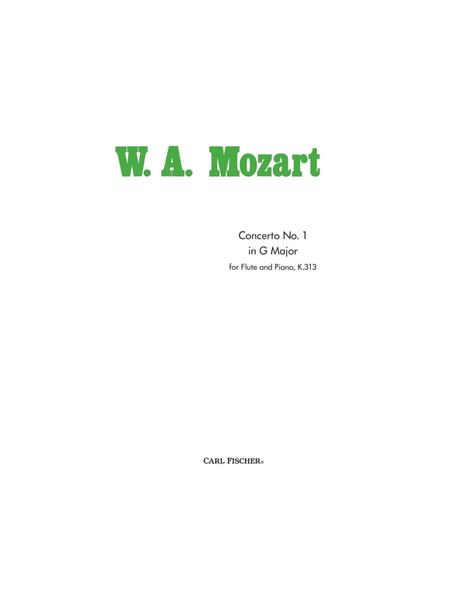 Carl Fischer LLC Concerto No.1 In G Major Flute, Piano G MAJOR - Wolfgang Amadeus Mozart