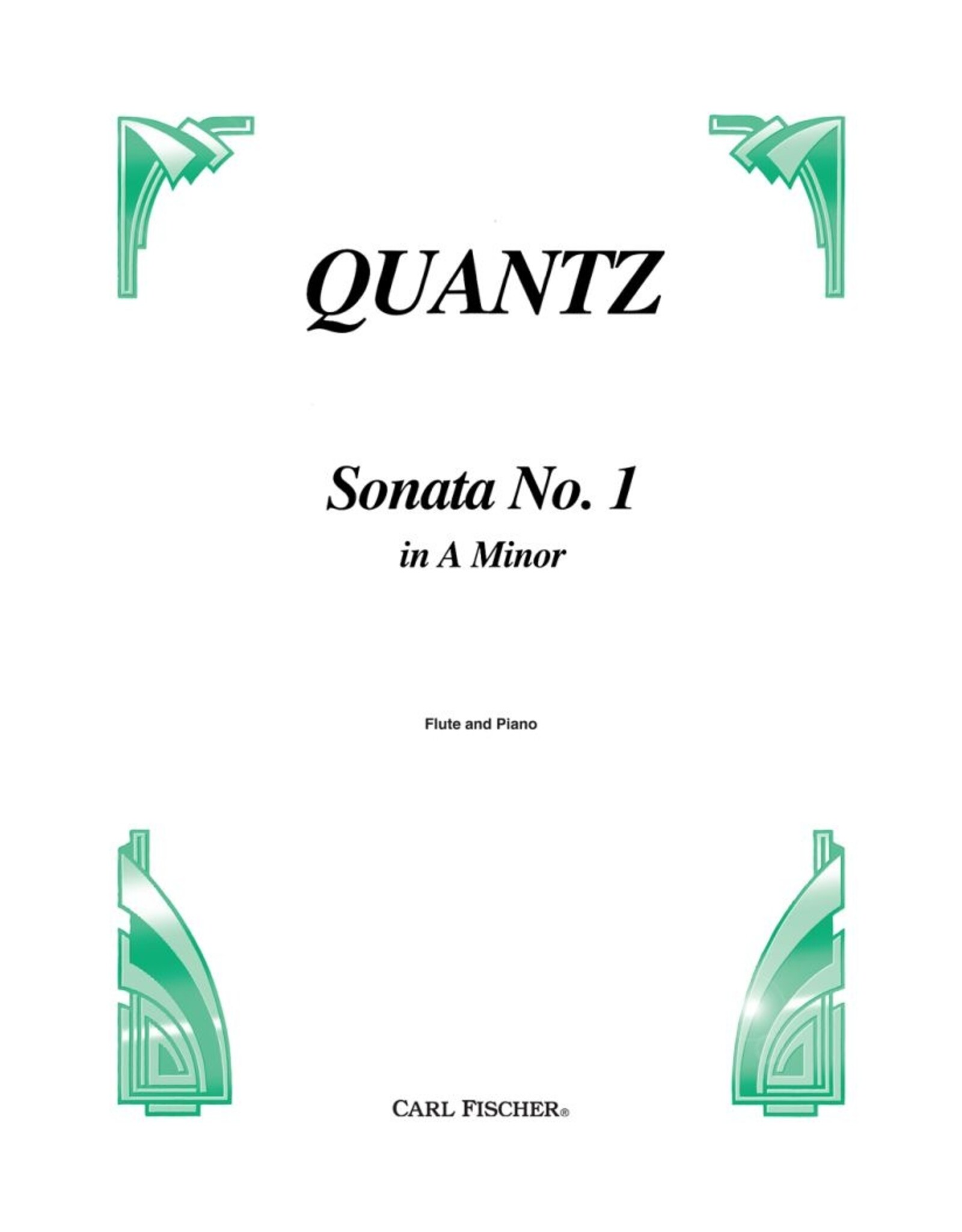 Carl Fischer LLC Sonata No. 1 In A Minor Flute solo, Piano A MINOR - Johann Joachim Quantz