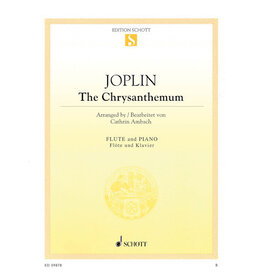 Edition Schott Joplin - The Chrysanthemum for Flute and Piano