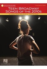 Hal Leonard Teen Broadway Songs of the 2010's Young Women's Edition