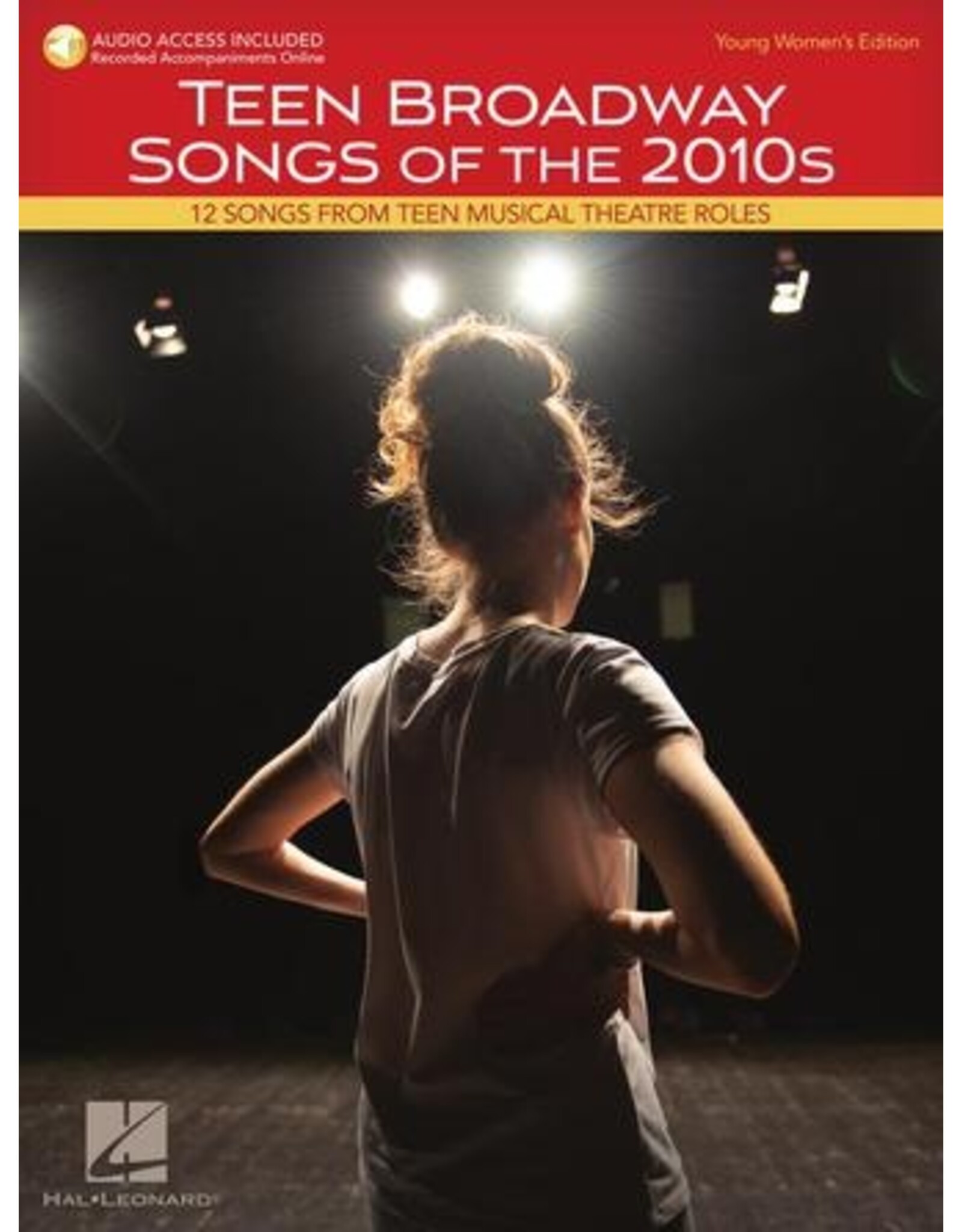 Hal Leonard Teen Broadway Songs of the 2010's Young Women's Edition