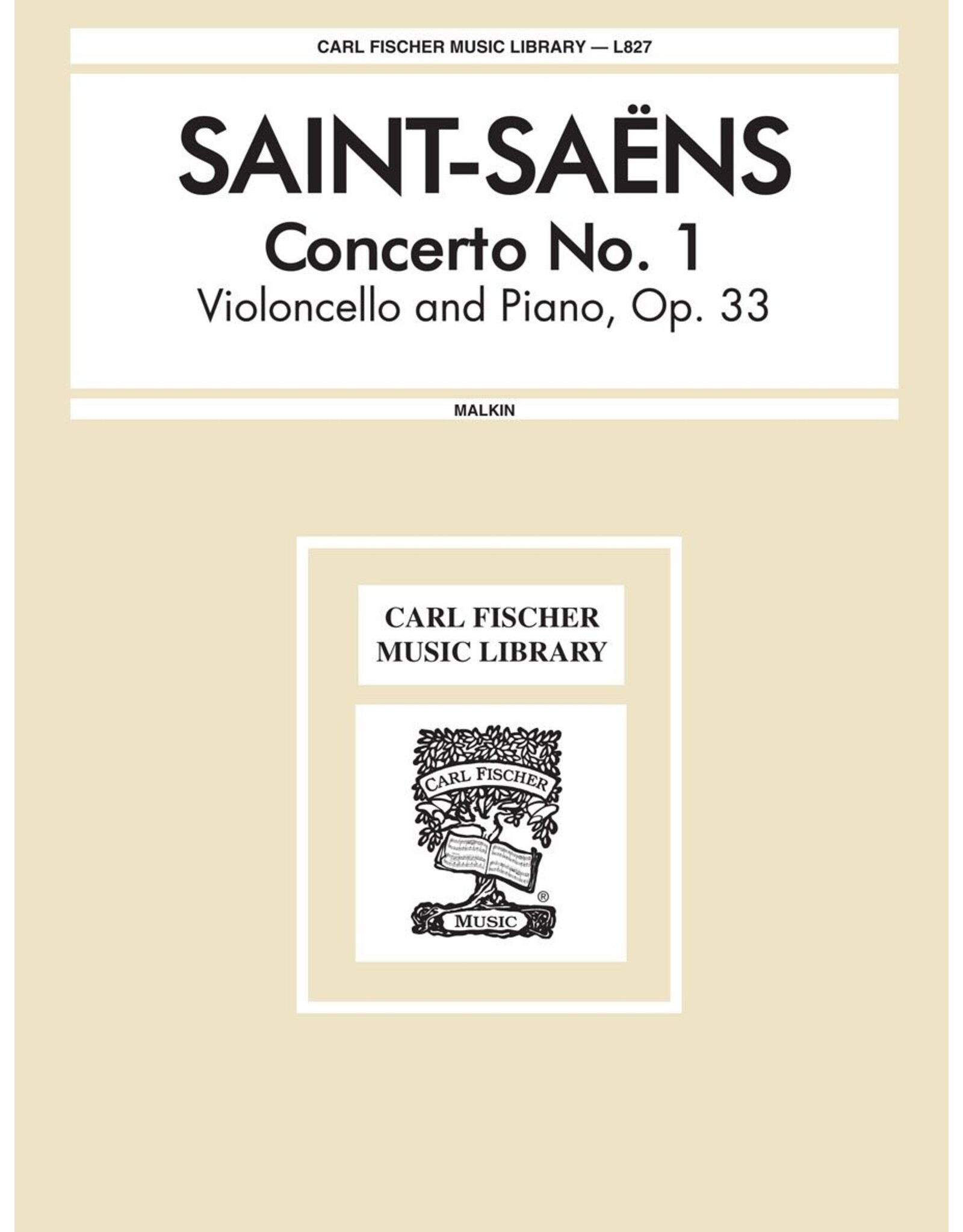 Carl Fischer LLC Concerto No.1 Cello, Piano A MINOR - Camille Saint-Saens Joseph Malkin