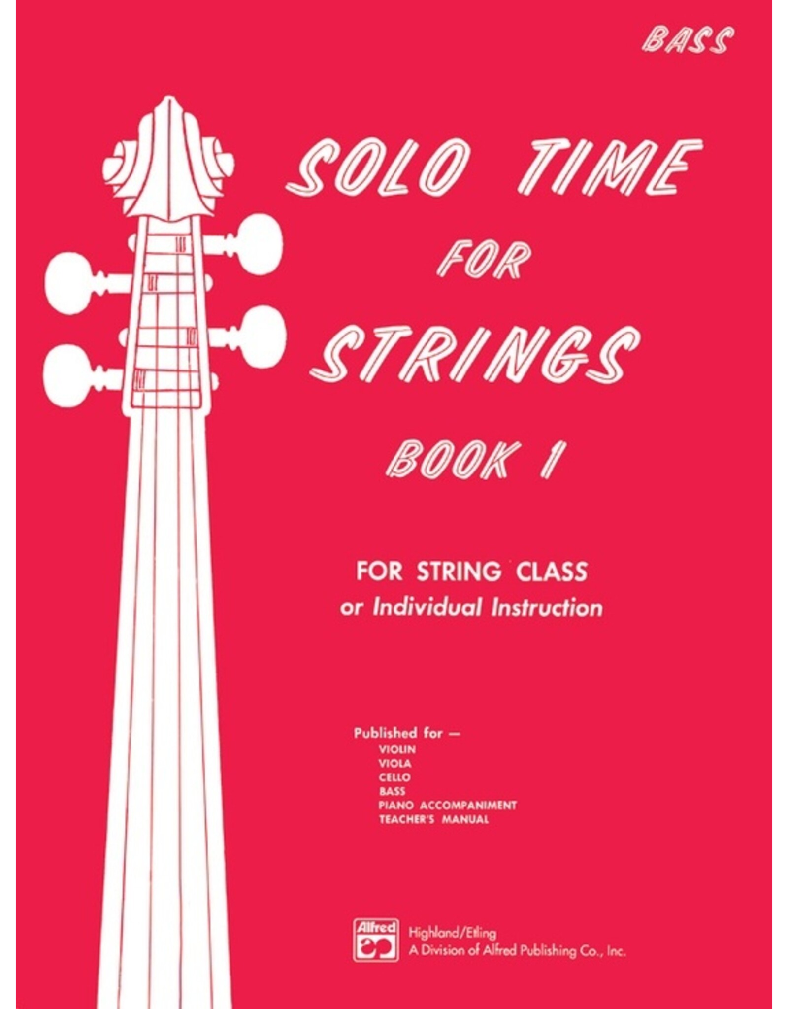Alfred Solo Time for Strings, Book 1 Bass