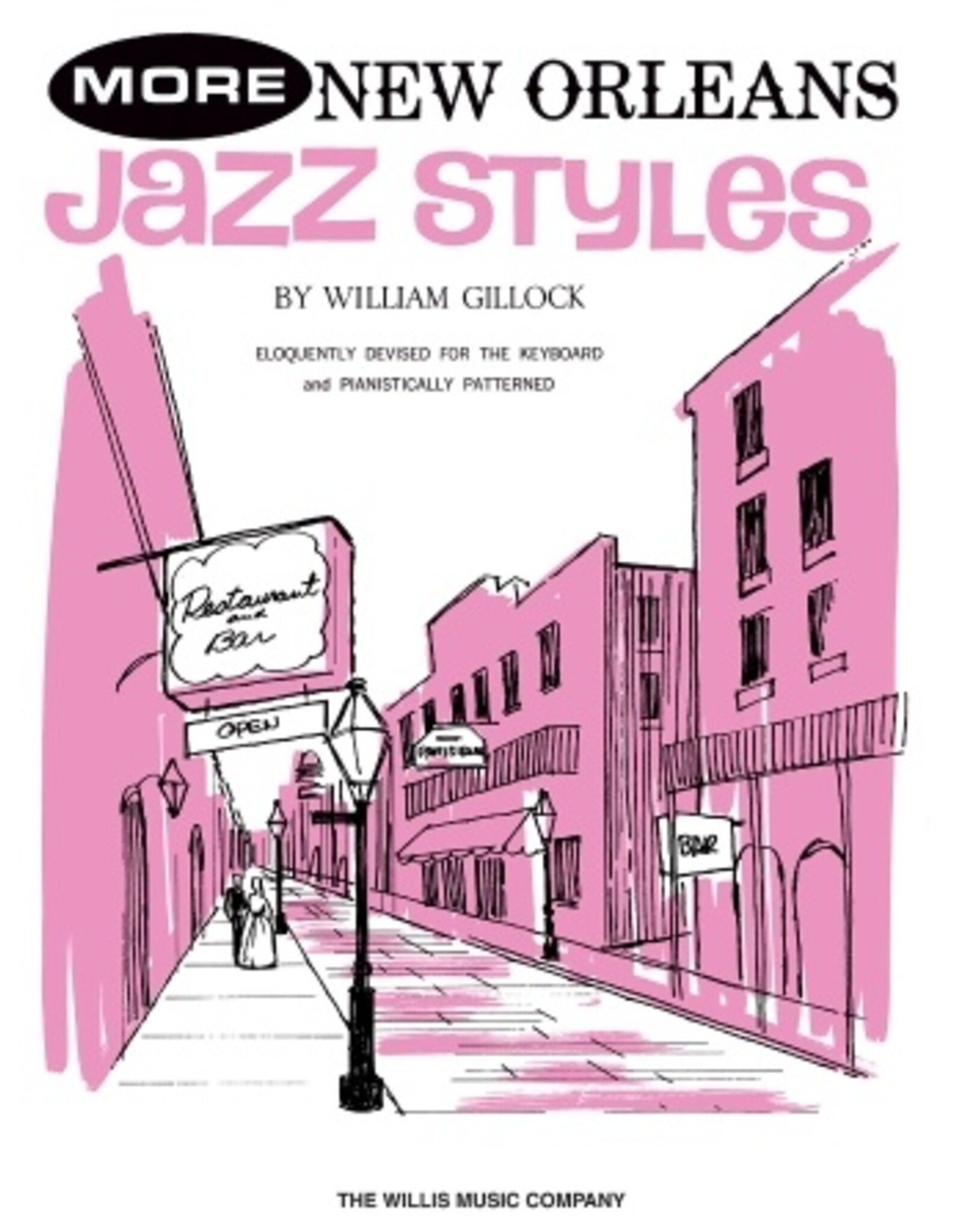 Willis Music More New Orleans Jazz Styles Mid-Intermediate Level Softcover William Gillock Mid-Intermediate Level