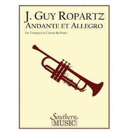 Southern Music Co. Andante and Allegro Trumpet J. Guy Ropartz/arr. Albert Andraud