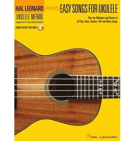 Hal Leonard More Easy Songs for Ukulele Hal Leonard Ukulele Method Hal Leonard Ukulele Method Fretted
