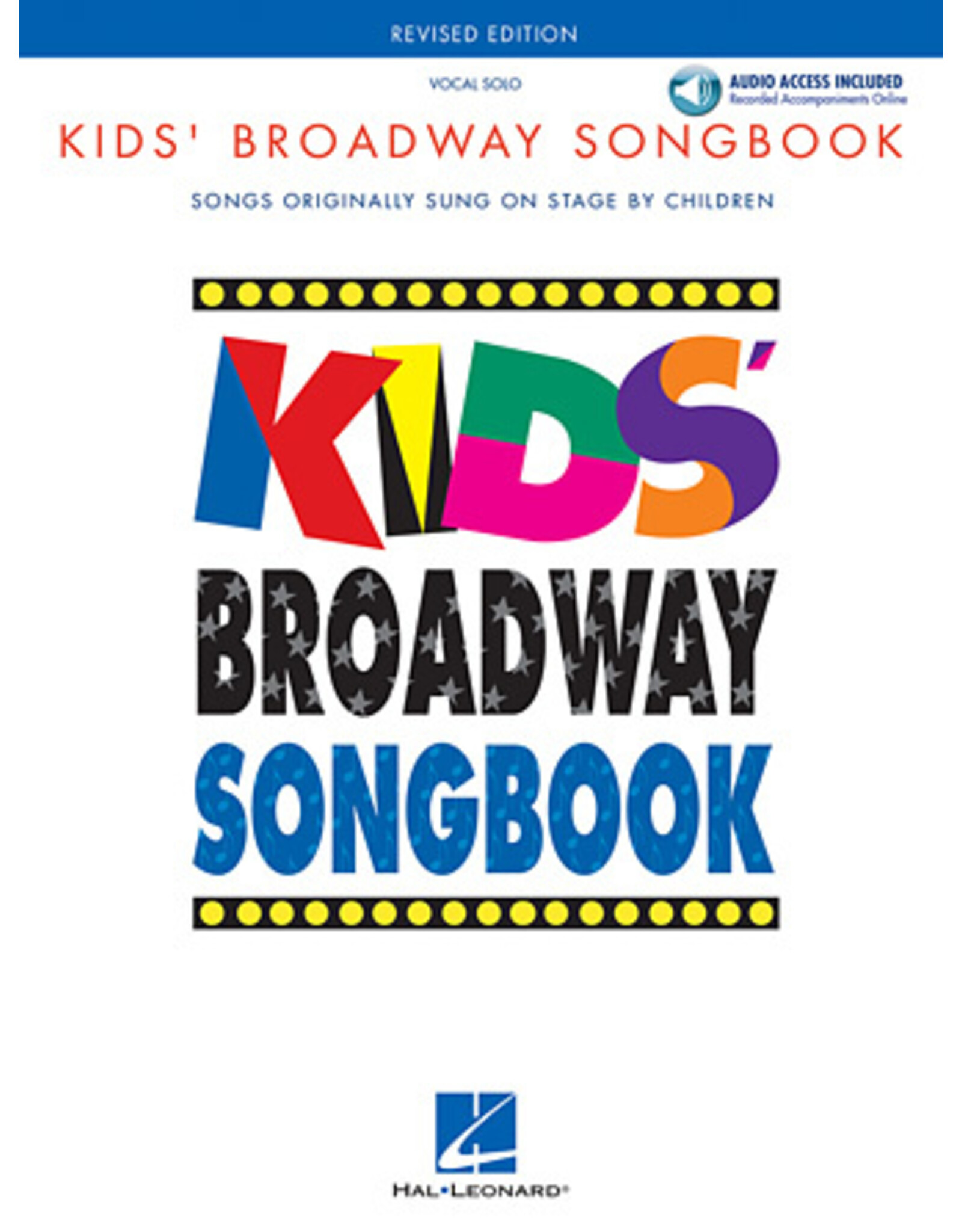 Hal Leonard Kids' Broadway Songbook - Revised Edition Softcover Audio Online