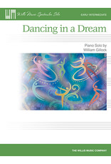 Willis Music Dancing in a Dream Early to Mid-Intermediate Level William Gillock Early to Mid-Intermediate Level