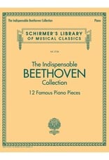 Hal Leonard The Indispensible Beethoven Collection 12 Famous Piano Pieces