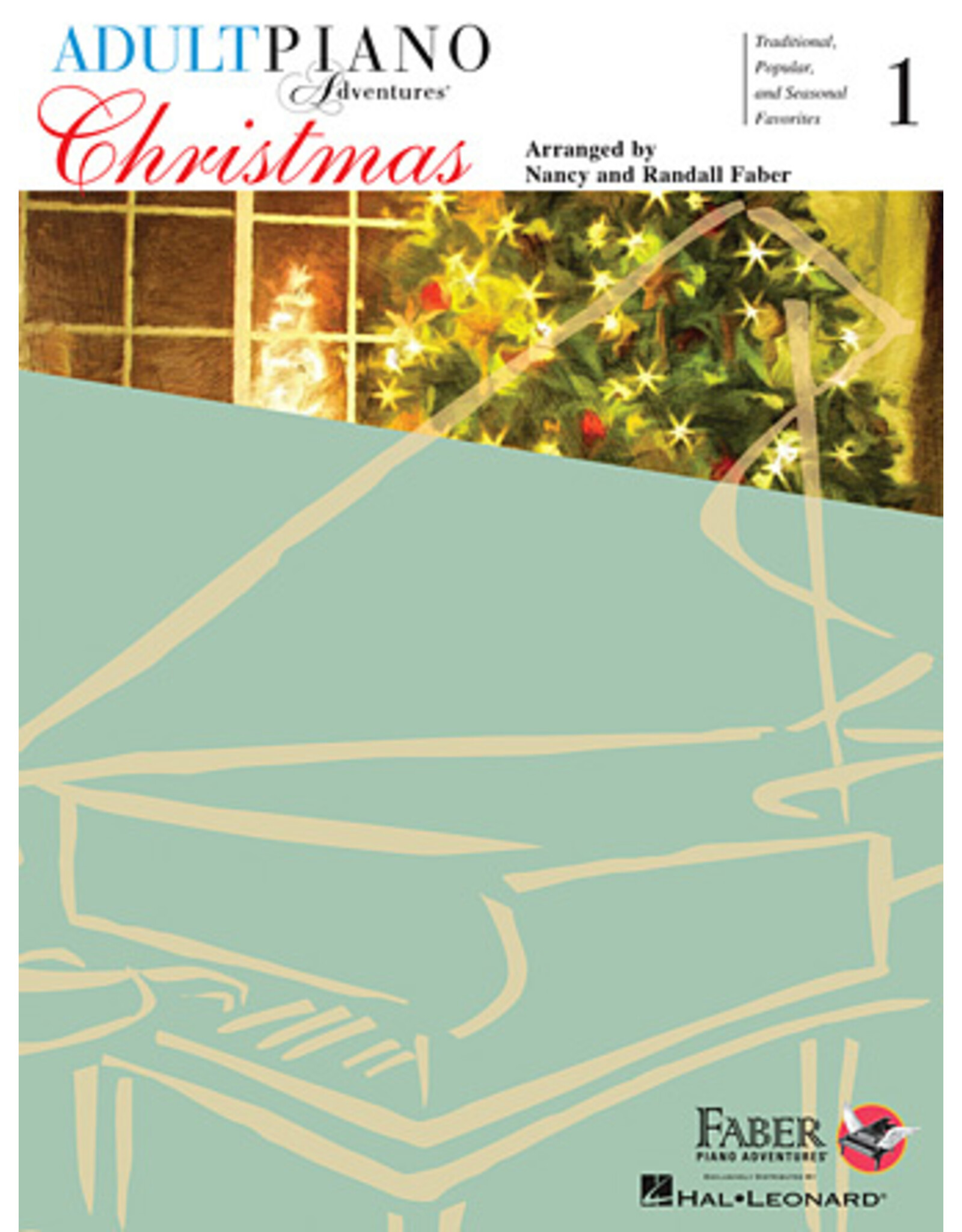 Hal Leonard Christmas for All Time - Book 1 with Enhanced CD Adult Piano Adventures arr. Nancy & Randall Faber Faber Piano Adventures