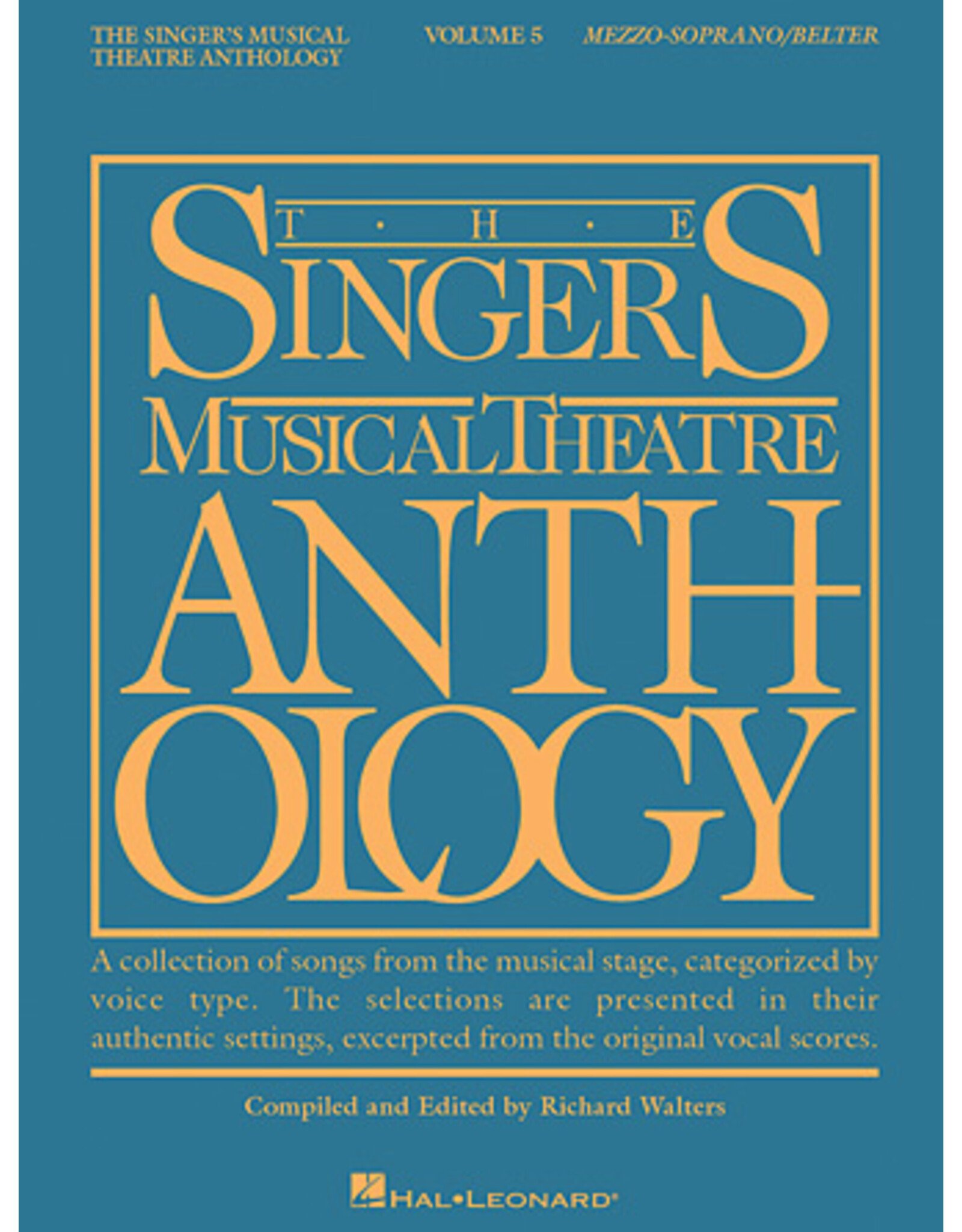 Hal Leonard The Singer's Musical Theatre Anthology - Volume 5 Mezzo-Soprano/Belter Book Only edited by Richard Walters Vocal Collection