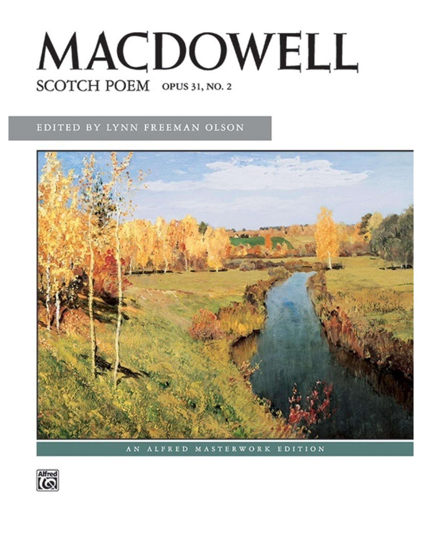 Alfred Macdowell - Scotch Poem Op. 31 No. 2 Piano Solo